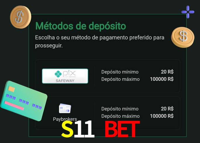 O cassino S11 Bet oferece uma grande variedade de métodos de pagamento