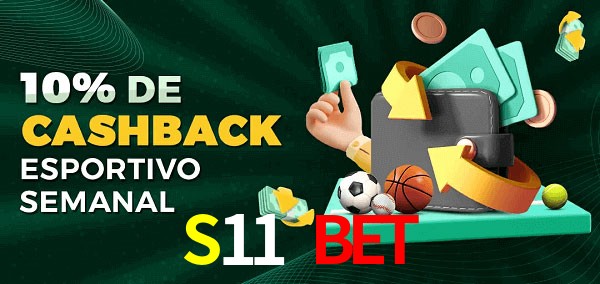 10% de bônus de cashback na S11 Bet