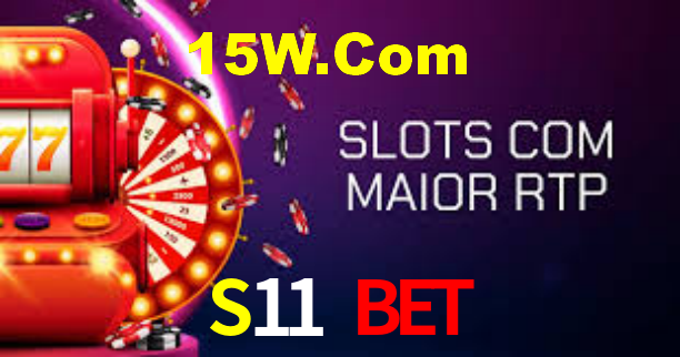 S11 Bet